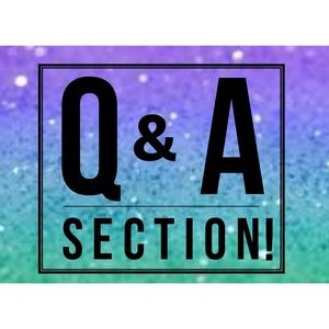 Q & A Section!